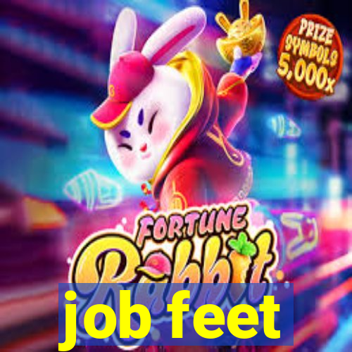 job feet